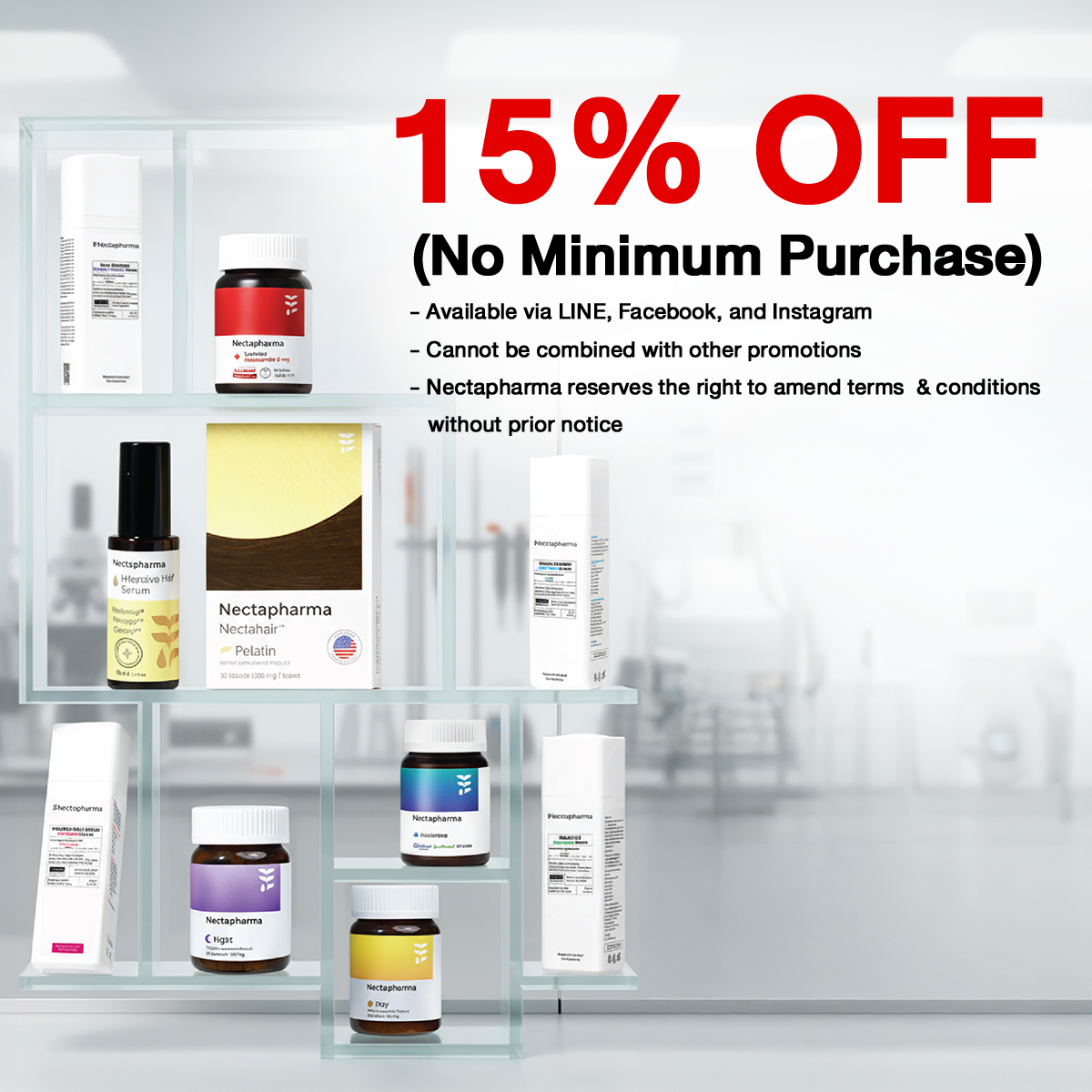 `15% OFF`
(No Minimum Purchase)